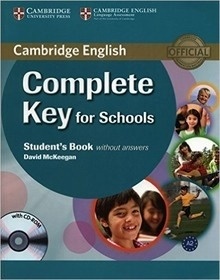 Complete Key for Schools Student s Book without Answers with CD-ROM