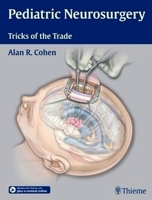 Pediatric Neurosurgery "Tricks of the Trade"