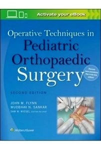 Operative Techniques In Pediatric Orthopaedic Surgery