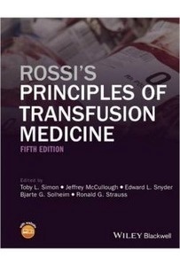 Rossi'S Principles Of Transfusion Medicine