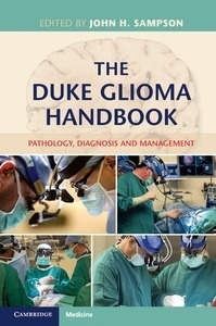 The Duke Glioma Handbook "Pathology, Diagnosis and Management"