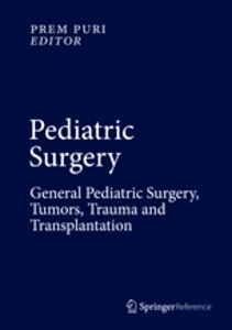 Pediatric Surgery Vol. 2 "General Pediatric Surgery, Tumors, Trauma and Transplantation"