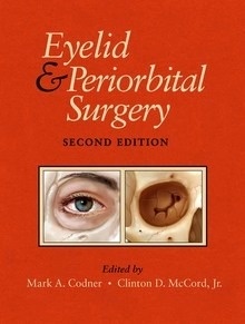 Eyelid and Periorbital Surgery