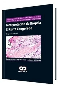 Interpretación de Biopsia. el Corte Congelado