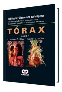 Tórax 2 Vols. "Radiología y Diagnóstico por Imagenes"