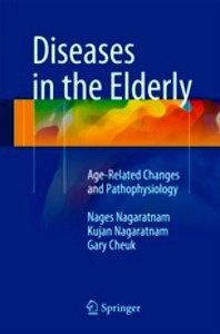 Diseases in the Elderly "Age-Related Changes and Pathophysiology"