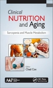 Clinical Nutrition and Aging "Sarcopenia and Muscle Metabolism"