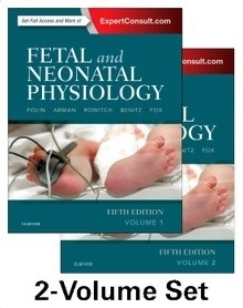 Fetal and Neonatal Physiology 2 Vols.