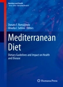 Mediterranean Diet "Dietary Guidelines and Impact on Health and Disease"