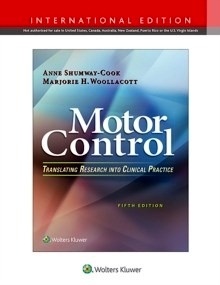 Motor Control "Translating Research Into Clinical Practice"