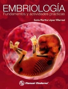 Embriología. Fundamentos y Actividades Prácticas