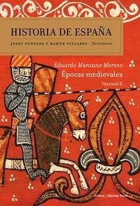 Épocas medievales "Historia de españa Vol. 2"