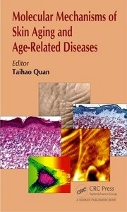 Molecular Mechanisms Of Skin Aging And Age-Related Diseases
