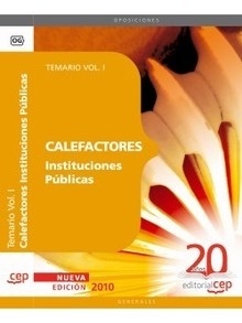 Calefactores Instituciones Públicas. Temario Vol. I.