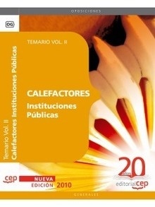 Calefactores Instituciones Públicas. Temario Vol. II.