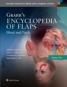 Grabb's Encyclopedia of Flaps Vol.1 : Head and Neck