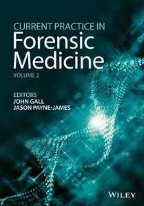 Current Practice in Forensic Medicine Vol. 2