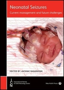 Neonatal Seizures "Current Management and Future Challenges"