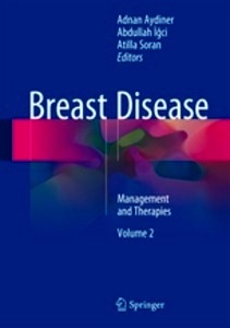Breast Disease Vol. 2 "Management and Therapies"