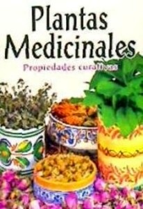 Plantas Medicinales "propiedades curativas"