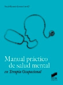 Manual Práctico de Salud Mental en Terapia Ocupacional