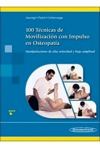 100 Técnicas de Movilización con Impulso en Osteopatía