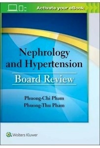 Nephrology And Hypertension Board Review