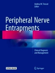 Peripheral Nerve Entrapments "Clinical Diagnosis And Management + Dvd"