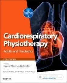 Cardiorespiratory Physiotherapy "Adults and Paediatrics"