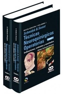 Schmidek & Sweet. Técnicas Neuroquirúrgicas Operatorias 2 Vols.