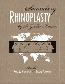 Secondary Rhinoplasty: By the Global Masters 2 Vols.