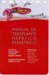 Manual de Trasplante Hepático Pediátrico "Hptal. La Paz"