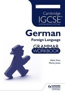 German Foreign Language Grammar Workbook "Cambridge IGCSE  and International Certificate"