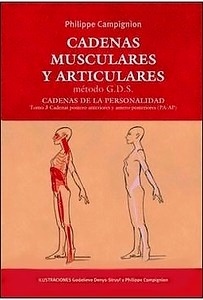 Cadenas Musculares y Articulares Método G.D.S. Tomo 3 "Cadenas de la Personalidad"