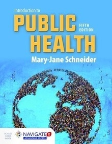 Introduction to Public Health "Includes Navigate 2 Advantage Access"
