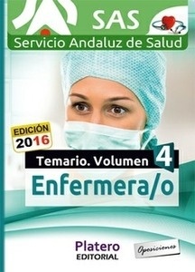 Enfermeras/os SAS Temario específico. Vol. IV.
