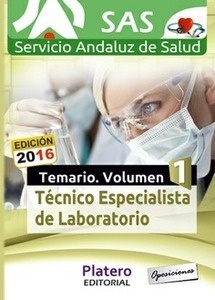 Técnico especialista en laboratorio SAS Temario específico. Vol.I