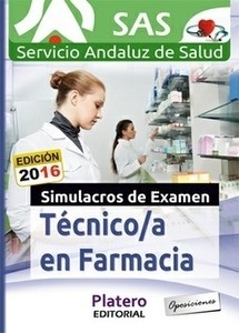 Técnico en farmacia. Servicio Andaluz de Salud (SAS). Simulacros de examen