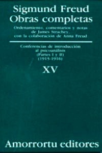 Conferencias de Introduccion al Psicoanalisis (Partes I y II) (1915-1916) Tomo 15
