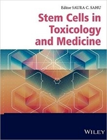 Stem Cells in Toxicology and Medicine
