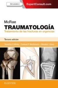 McRae. Traumatología "Tratamiento de las Fracturas en Urgencias"
