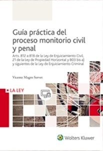 Guía Práctica del Proceso Monitorio Civil y Penal