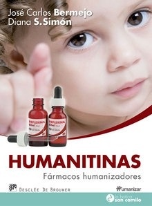 Humanitinas. Fármacos Humanizadores