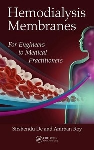 Hemodialysis Membranes "For Engineers to Medical Practitioners"