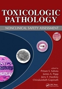 Toxicologic Pathology "Nonclinical Safety Assessment"