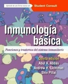Inmunología Básica "Funciones y trastornos del sistema inmunitario"