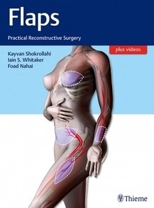 Flaps "Practical Reconstructive Surgery"