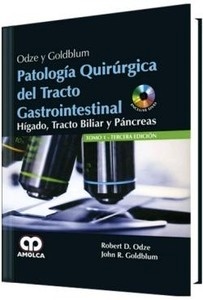Patología Quirúrgica del Tracto Gastrointestinal  Hígado  Tracto Biliar y Páncreas 2 Vols.