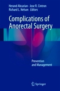 Complications of Anorectal Surgery "Prevention and Management"