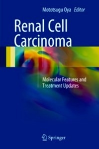 Renal Cell Carcinoma "Molecular Features and Treatment Updates"